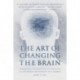The Art of Changing the Brain: Enriching the Practice of Teaching by Exploring the Biology of Learning