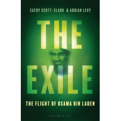 The Exile: The Flight of Osama bin Laden