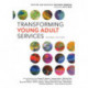 Transforming Young Adult Services