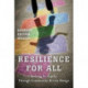 Resilience for All