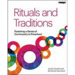 Rituals and Traditions: Fostering a Sense of Community in Preschool