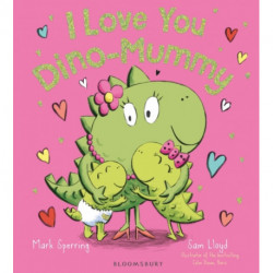 I Love You Dino-Mummy