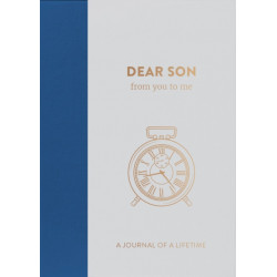 Dear Son, from you to me: Timeless Edition
