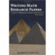 Writing Math Research Papers: A Guide for High School Students and Instructors