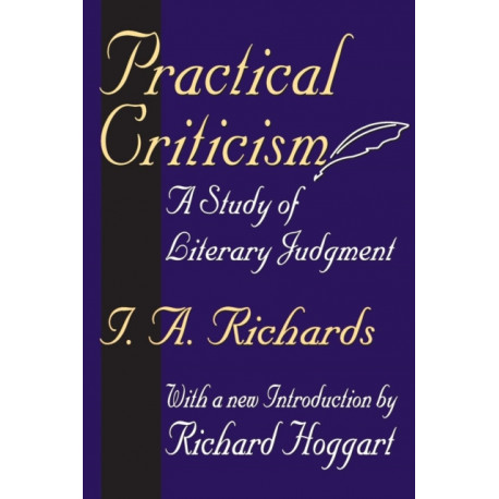 Practical Criticism: A Study of Literary Judgment