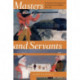 Masters and Servants: The Hudson’s Bay Company and Its North American Workforce, 1668–1786