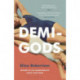 Demi-Gods