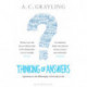 Thinking of Answers: Questions in the Philosophy of Everyday Life