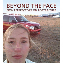 Beyond the Face: New Perspectives on Portraiture
