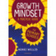 Growth Mindset: A Practical Guide