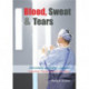 Blood, Sweat & Tears: Becoming a Better Surgeon