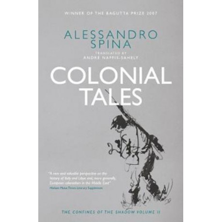 The Confines of the Shadow: Colonial Tales