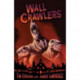 Wall Crawlers