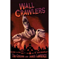 Wall Crawlers