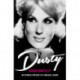 Dusty: An Intimate Portrait of a Musical Legend
