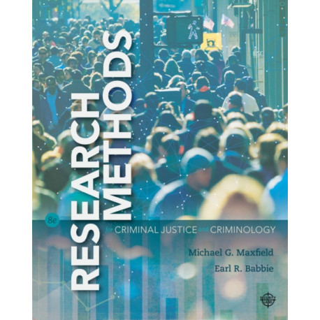 Research Methods for Criminal Justice and Criminology