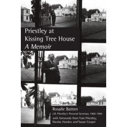 Priestley At Kissing Tree House: A Memoir