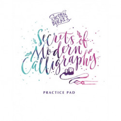 Kirsten Burke's Secrets of Modern Calligraphy Practice Pad