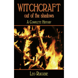 Witchcraft: Out of the Shadows: A Complete History