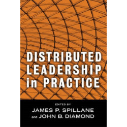 Distributed Leadership in Practice