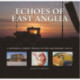 Echoes of East Anglia: The Lost Wartime Airfields of Norfolk and Suffolk