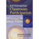Rethinking Classroom Participation: Listening to Silent Voices