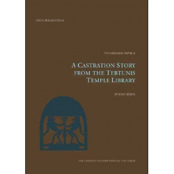 A Castration Story from the Tebtunis Temple Library