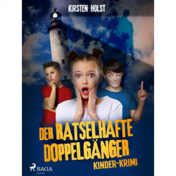 Der rätselhafte Doppelgänger - Kinder-Krimi