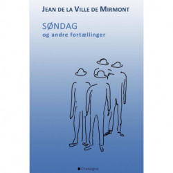 Søndag og andre fortællinger