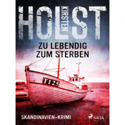 Zu lebendig zum Sterben - Skandinavien-Krimi