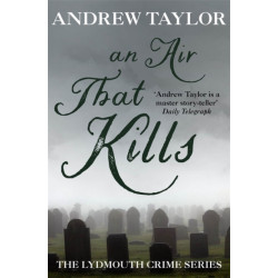 An Air That Kills: The Lydmouth Crime Series Book 1
