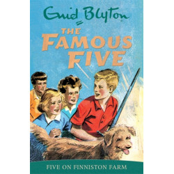 Famous Five: Five On Finniston Farm: Book 18