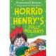 Horrid Henry's Jolly Holidays