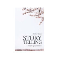 Storytelling i terapi og supervision