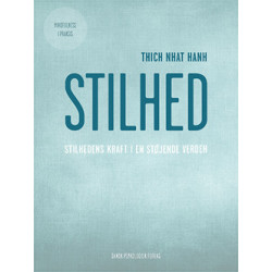 Stilhed: Stilhedens kraft i en støjende verden