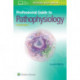 Professional Guide to Pathophysiology