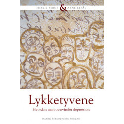 Lykketyvene: Hvordan man overvinder depression