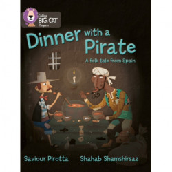 Dinner with a Pirate: Band 04 Blue/Band 14 Ruby