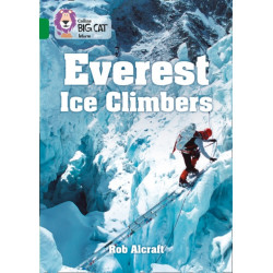 Everest Ice Climbers: Band 15/Emerald