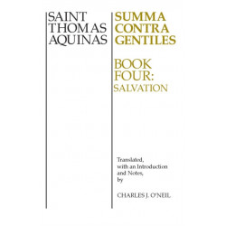 Summa Contra Gentiles, 4: Book Four: Salvation