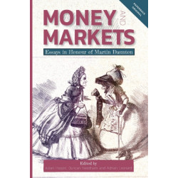 Money and Markets: Essays in Honour of Martin Daunton