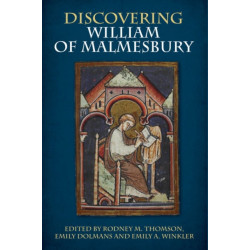 Discovering William of Malmesbury