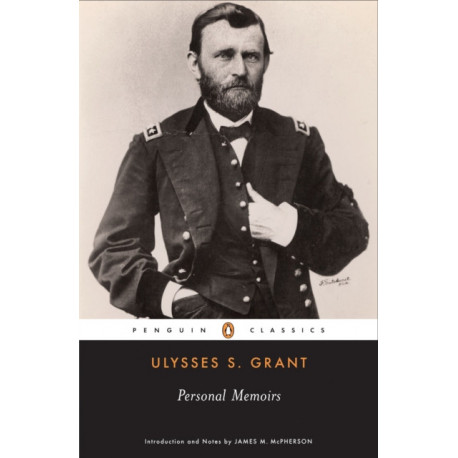 Personal Memoirs of Ulysses S.Grant