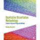 Qualitative Dissertation Methodology: A Guide for Research Design and Methods