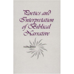 Poetics and Interpretation of Biblical Narrative