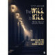 The Will To Kill: Making Sense of Senseless Murder