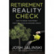 Retirement Reality Check: How to Spend Your Money and Still Leave an Amazing Legacy