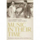 Music in Their Time: The Memoirs and Letters of Dora and Hubert Foss