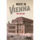 Music in Vienna: 1700, 1800, 1900