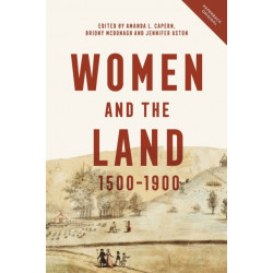 Women and the Land, 1500-1900